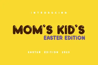 Moms Kids Easter Edition font