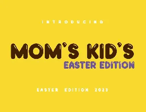 Moms Kids Easter Edition font