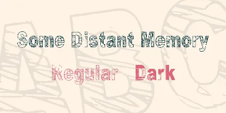 Some Distant Memory font