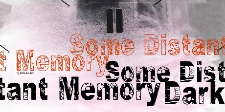 Some Distant Memory font