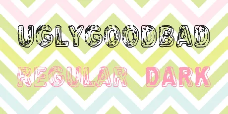 Uglygoodbad font