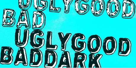 Uglygoodbad font