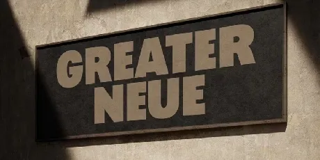 Greater Neue Family font