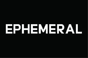 Ephemeral font