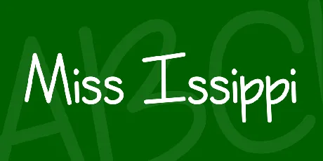 Miss Issippi font