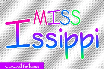 Miss Issippi font