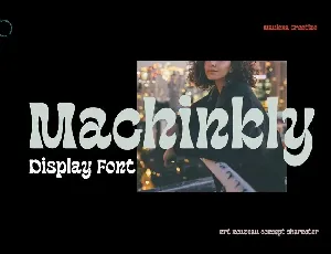 Machinkly font