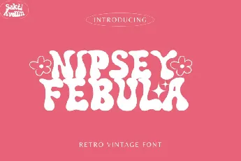 Nipsey Febula font