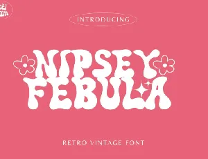 Nipsey Febula font