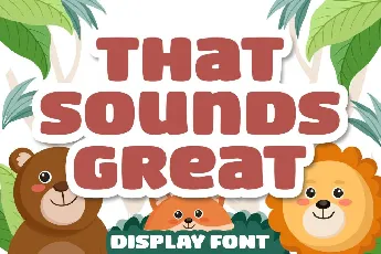 That Sounds Great font