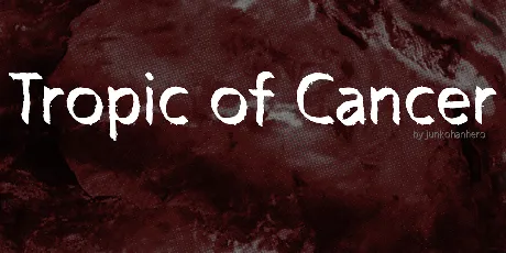 Tropic of Cancer font