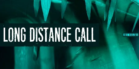 Long distance call font