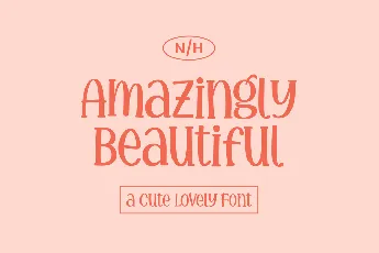 Amazingly Beautiful font