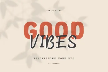 Good Vibes font