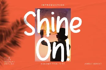 Shine on font