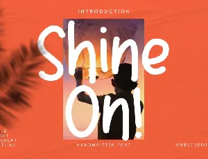 Shine on font