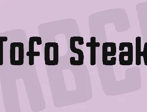 Tofo Steak font