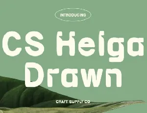 CS Helga Drawn font