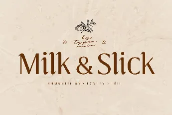 Milk and Slick font