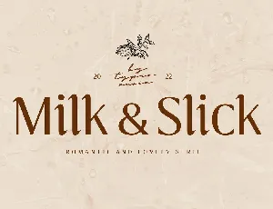 Milk and Slick font