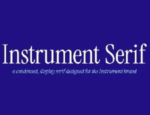 Instrument Serif font