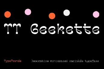 TT Geekette Family font