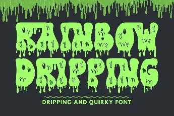 Rainbow Dripping Demo font