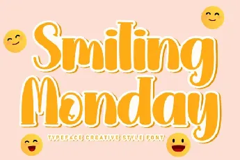 Smiling Monday Brush font