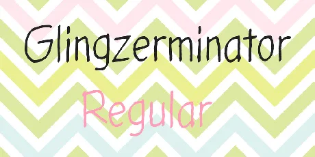 Glingzerminator font