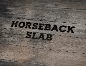 Horseback Slab font