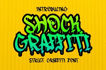 Shock Graffiti font