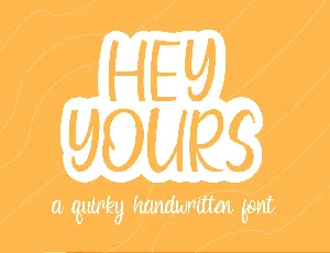 Hey Yours font