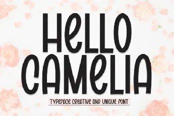 Hello Camelia Display font