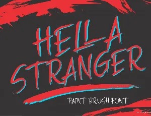 HELLA STRANGER Brush font