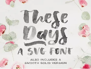 These Days SVG font