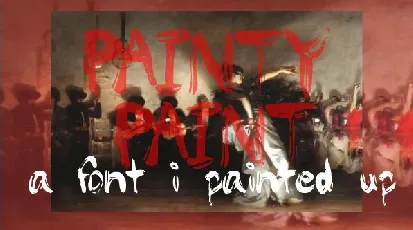 Painty Paint font