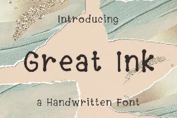 Great Ink font