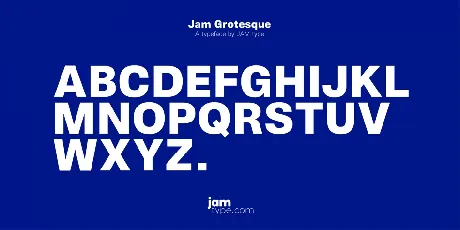 Jam Grotesque font