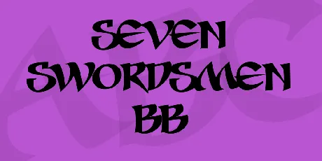 Seven Swordsmen BB font