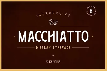 Macchiato Family font