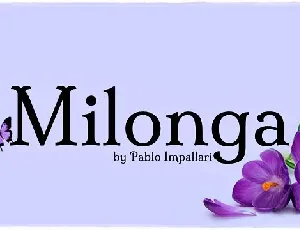 Milonga font