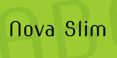 Nova Slim font