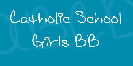 Catholic School Girls BB font