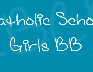 Catholic School Girls BB font