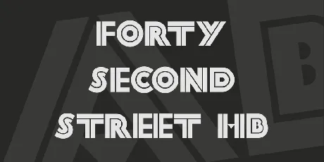 Forty Second Street HB font