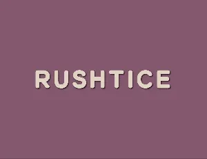 Rushtice font