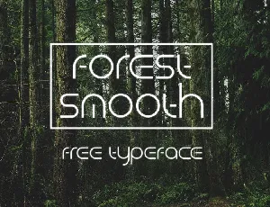 Forest Smooth Typeface font