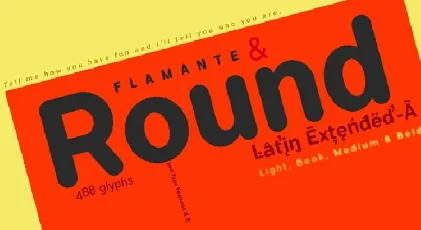 Flamante Round font