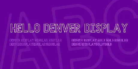 HELLO DENVER DISPLAY font