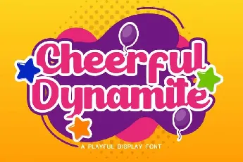 Cheerful Dynamite Bold Script font